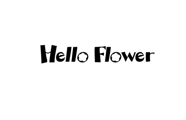 Hello Flower