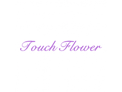 TOUCH FLOWER