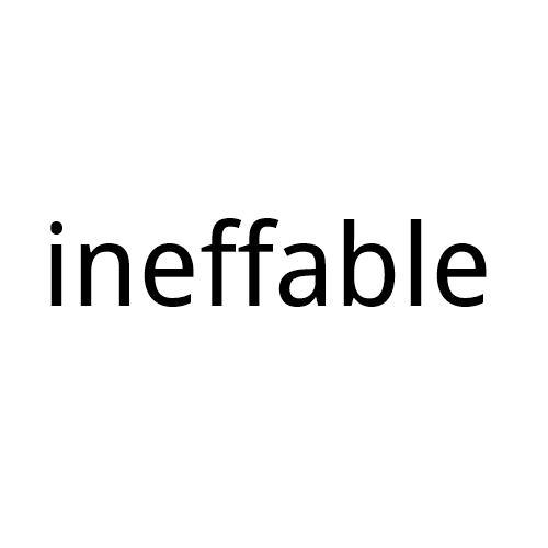 ineffable