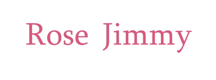 ROSE JIMMY（玫瑰吉米）
