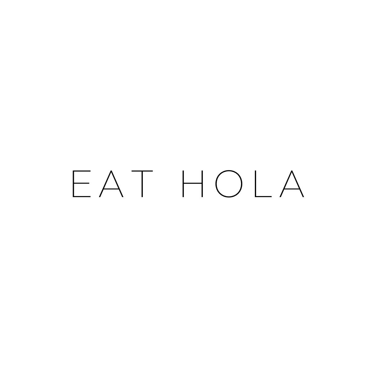 EAT HOLA