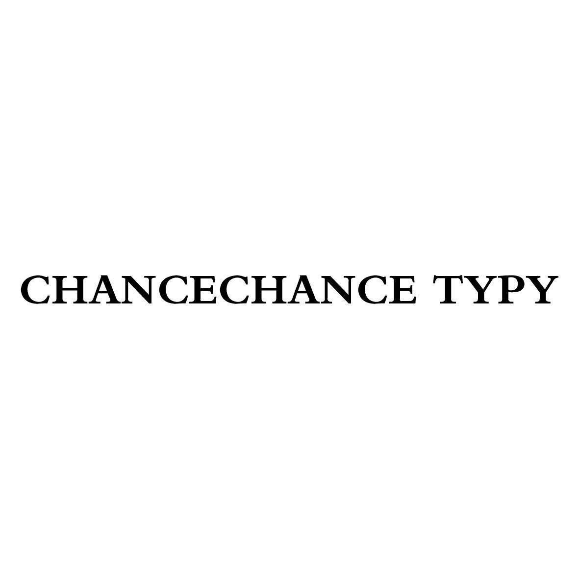 CHANCECHANCE TYPY