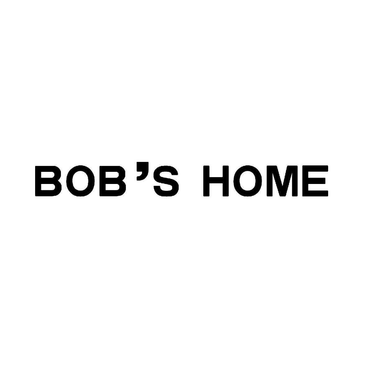 BOB\'S HOME