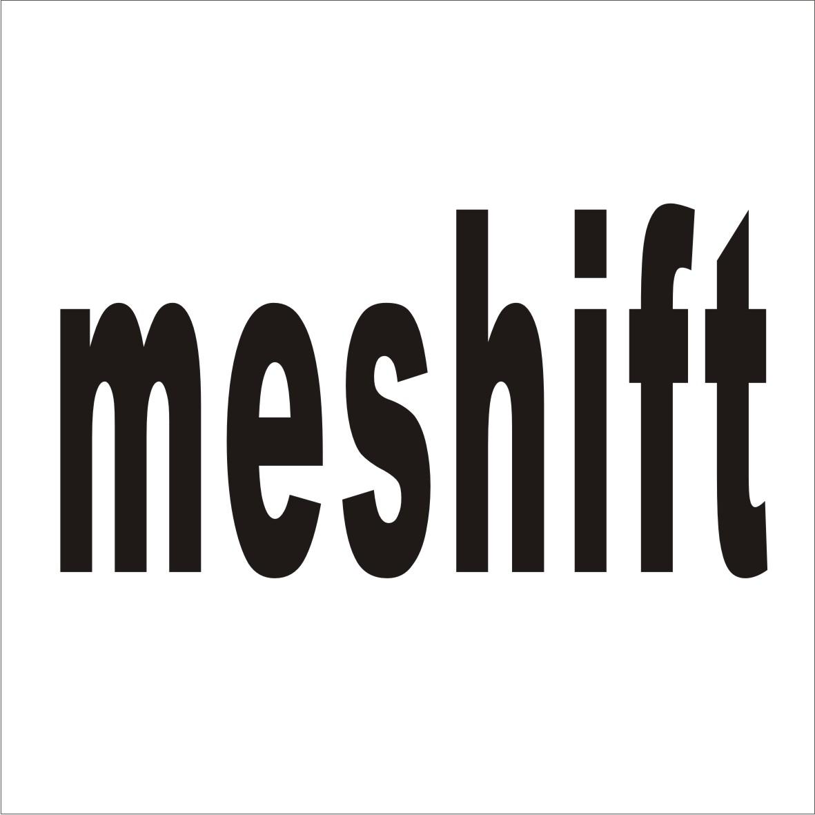 MESHIFT