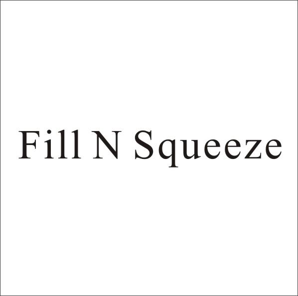 FILL N SQUEEZE
