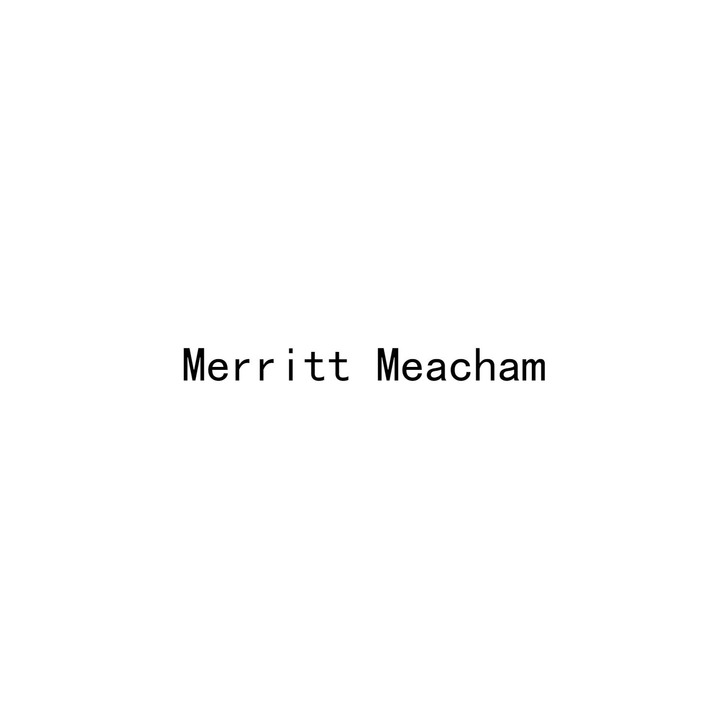 MERRITT MEACHAM