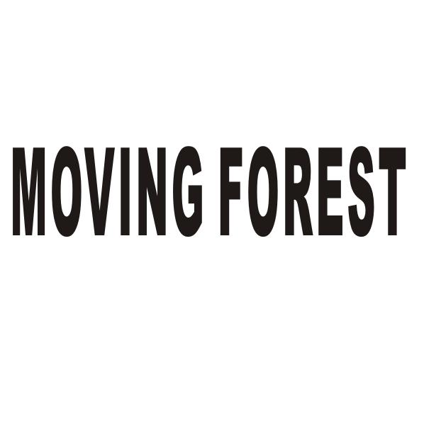 MOVING FOREST