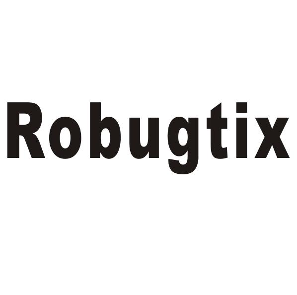 ROBUGTIX