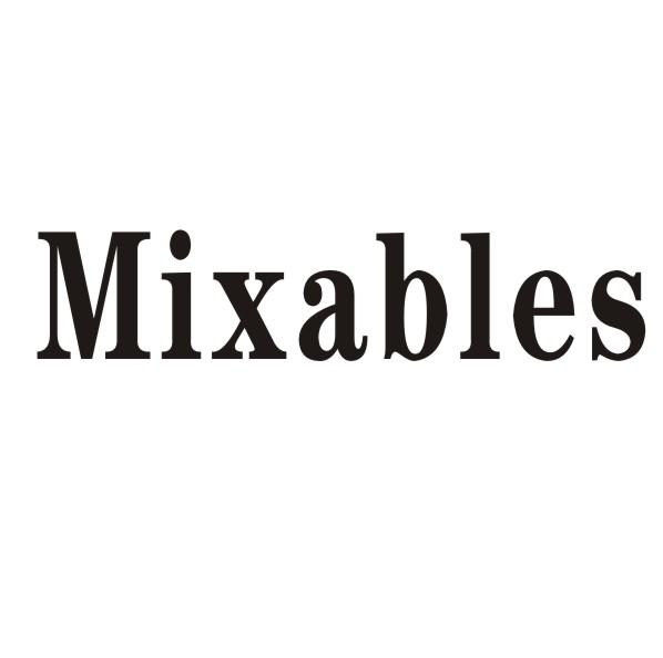 MIXABLES