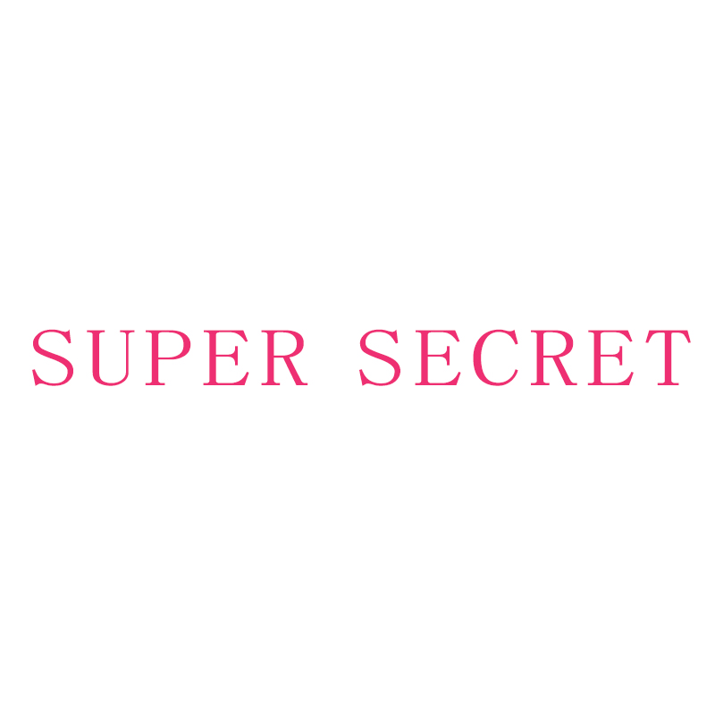 SUPER SECRET